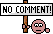 Nocomment :nocomment: :nocomment: